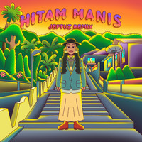 Jones - Hitam Manis (Jeftuz Remix)