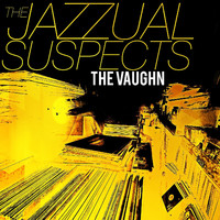 The Jazzual Suspects - The Vaughn