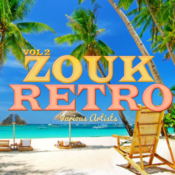 Various Artists - ZOUK RETRO Vol 2