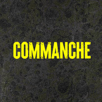 Commanche - Commanche 2021