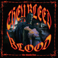 Chosin Few - They Bleed Blood (Explicit)