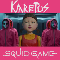 Karetus - Squid Game