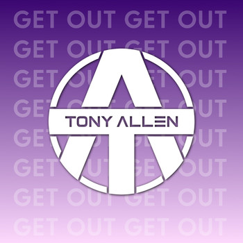Tony Allen - Get Out