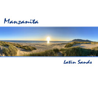 Manzanita - Latin Sands