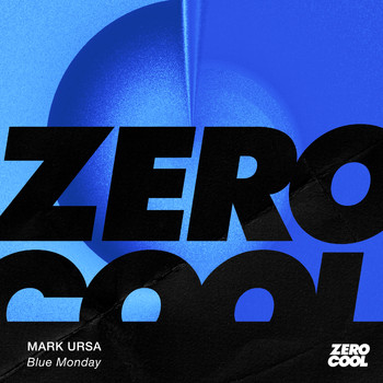 Mark Ursa - Blue Monday