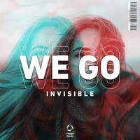 Invisible - We Go