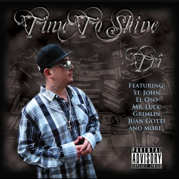 Tri - Time To Shine (Explicit)