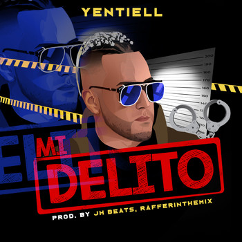 Yentiell - Mi Delito (Explicit)
