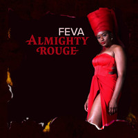 Feva - Almighty Rouge