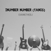 euginethedj - Inumber Number (Yanos)