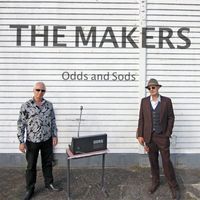 The Makers - Odds and Sods