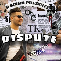 R Sidhu - Dispute