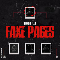 Gordo Flea - Fake Pages (Explicit)
