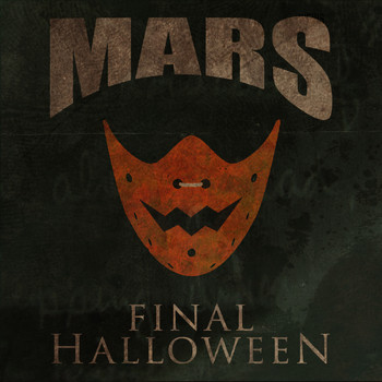 Mars - Final Halloween (Explicit)