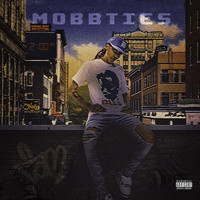 2AM - MobbTies (Explicit)
