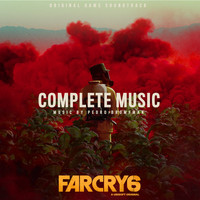 Pedro Bromfman - Far Cry 6: Complete Music (Original Game Soundtrack)
