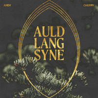 Andy Cherry - Auld Lang Syne