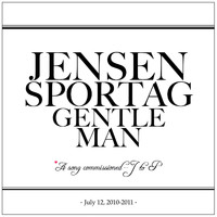 Jensen Sportag - Gentle Man (A Song Commissioned - J to P)