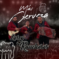Los 3 Rancheros - Más Cerveza