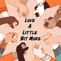 Tmi - Love A Little Bit More