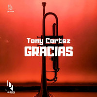 Tony Cortez - Gracias