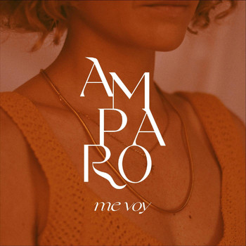 Amparo - Me Voy