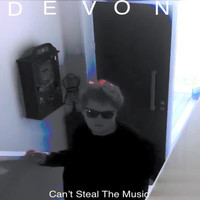 Devon - Can't Steal the Music