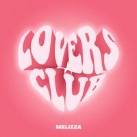 Melizza - Lovers Club