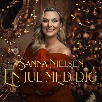 Sanna Nielsen - En jul med dig
