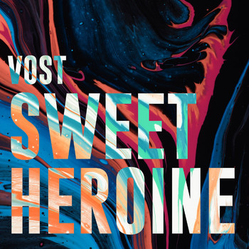 Vost - Sweet Heroin(e)