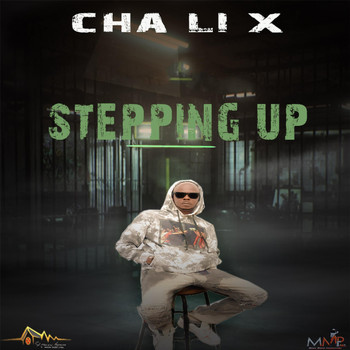 Cha Li X - Stepping Up