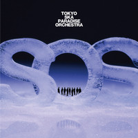 Tokyo Ska Paradise Orchestra - S.O.S. (Share One Sorrow)