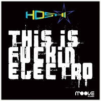 Hoshi - This Is Fuckin' Electro