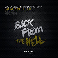Gio Di Leva & Think Factory - Back from the Hell