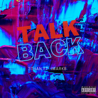 3than - Talk Back (Explicit)