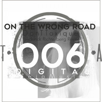 DonTToxique - On the Wrong Road