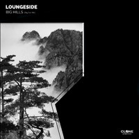 Loungeside - Big Hills (Big Sur Mix)
