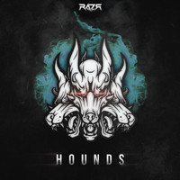 RAZR - Hounds (Explicit)