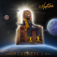 DJ Neptune - Greatness 2.0 (Explicit)