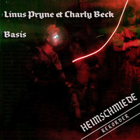 Linus Pryne & Charly Beck - Basis