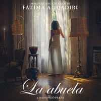 Fatima Al Qadiri - La abuela (Original Motion Picture Soundtrack)