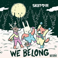 SkiiTour - We Belong