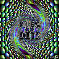 Synthe - Polka Dots