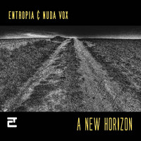 Entropia & Nuda Vox - A New Horizon