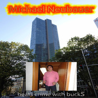 Michael Neubauer - Beats Crime with Bucks