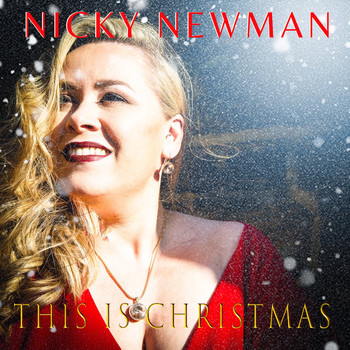 Nicky Newman - This is Christmas