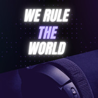 Glin Vok - We Rule The World