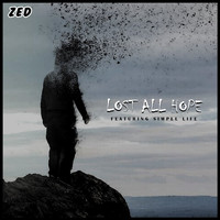 Zed - Lost All Hope