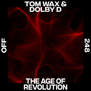 Tom Wax, Dolby D - The Age Of Revolution