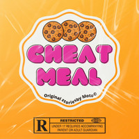Moto - Cheat Meal (Explicit)